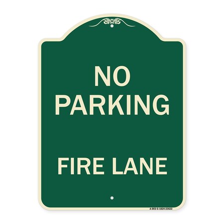 Signmission No Parking Fire Lane Heavy-Gauge Aluminum Architectural Sign, 24" x 18", G-1824-23622 A-DES-G-1824-23622